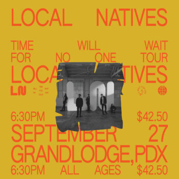 Local Natives pdx 23 square no support